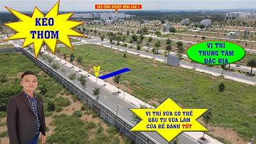 TẬP 345 | BÁN NỀN ĐỐI DIỆN TRUNG TÂM THƯƠNG MẠI GIÁ SIÊU RẺ | DỰ ÁN CÁT TƯỜNG ĐỒNG XOÀI, BÌNH PHƯỚC