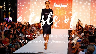 A Taste Of Above All Catering & Events - Oc Fashion Week