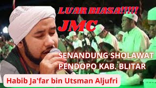 LUAR BIASA JMC BERSHOLAWATHABIB JA'FAR BIN USMAN ALJUFRI DI BLITAR BERSHOLAWAT