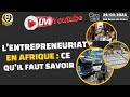 Lentrepreneuriat en afrique  quel est le manuel de lentrepreneur africain 