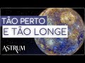 O PLANETA mais DIFÍCIL de se visitar | Missão MESSENGER | Astrum Brasil