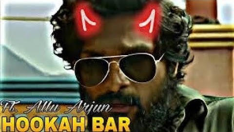 Hookah Bar Ft.Allu Arjun | Hookah Bar X Allu Arjun Edits | Hookah Bar Edits Status | Allu Arjun Edit