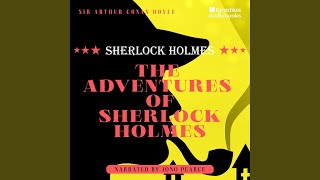 Chapter 8 - Part 5 - The Adventures of Sherlock Holmes