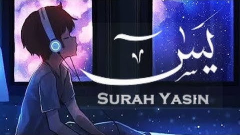 سورة يس كاملة - تلاوة هادئة تريح القلب والعقل 💙💤 راحة نفسية لا توصف 😴