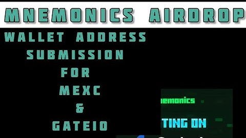 MNEMONICS WALLET ADDRESS SUBMISSION FOR WITHDRAWAL