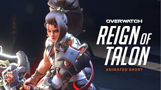 Overwatch Animated Short Reign Of Talon
