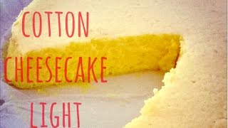 COTTON CHEESECAKE GIAPPONESE| versione LIGHT 100 kcal a porzione| SOLO 3 INGREDIENTI