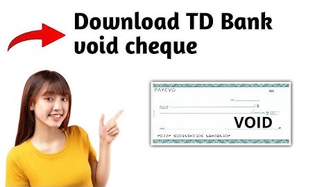 How to Download and Access your TD Bank Void Cheque in 2025