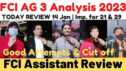 FCI AG 3 Exam Analysis 2023| 14th Jan 2023 FCI Assistant Exam Review Live Asked questions Solutions
