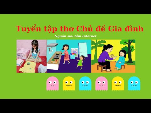 Tuyển tập bài thơ chủ đề: Gia đình