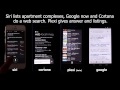 Siri vs Cortana vs Google Now vs Plexi : Voice Assistant Shoot out