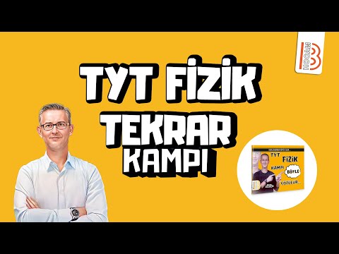 TYT Fizik Genel Tekrar Kampı - Barış Akıncıoğlu - 2024