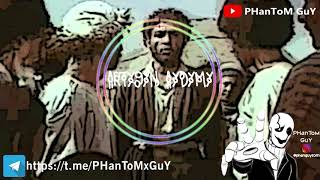 PHanToM GuY - Artygyň aýdymy (Composed by Nury Halmammedow) ft. Aýdogdy Gurbanow