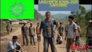 Download lagu lagu kritik sosial 'ladusing'.lagu terbaru 2025.#laguviral