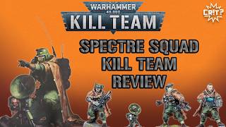 Spectre Squad Kill Team Review