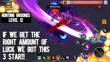 WE ARE SO CLOSE TO A 3 STAR RUN | HUNTING GROUNDS - LEVEL 12 | MY HEROES: DUNGEON RAID