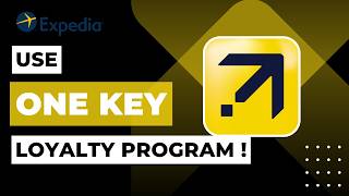 How to Use Expedia One Key Loyalty Program (Earn Rewards & Save Money)
