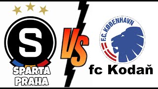 Sparta Praha - FC Kodaň