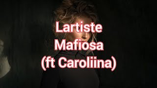 Lartiste - Mafiosa (Lyrics video)
