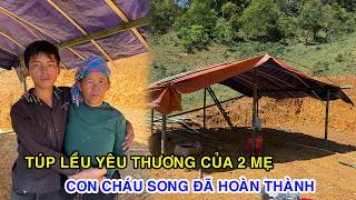 NGÀY VUI CỦA 2 MẸ CON CHÁU SÓNG :  NGÔI NÁN MỚI ĐÃ LÀM XONG  : KÊNH VƯƠNG TUYẾN TÂY BẮC MỚI