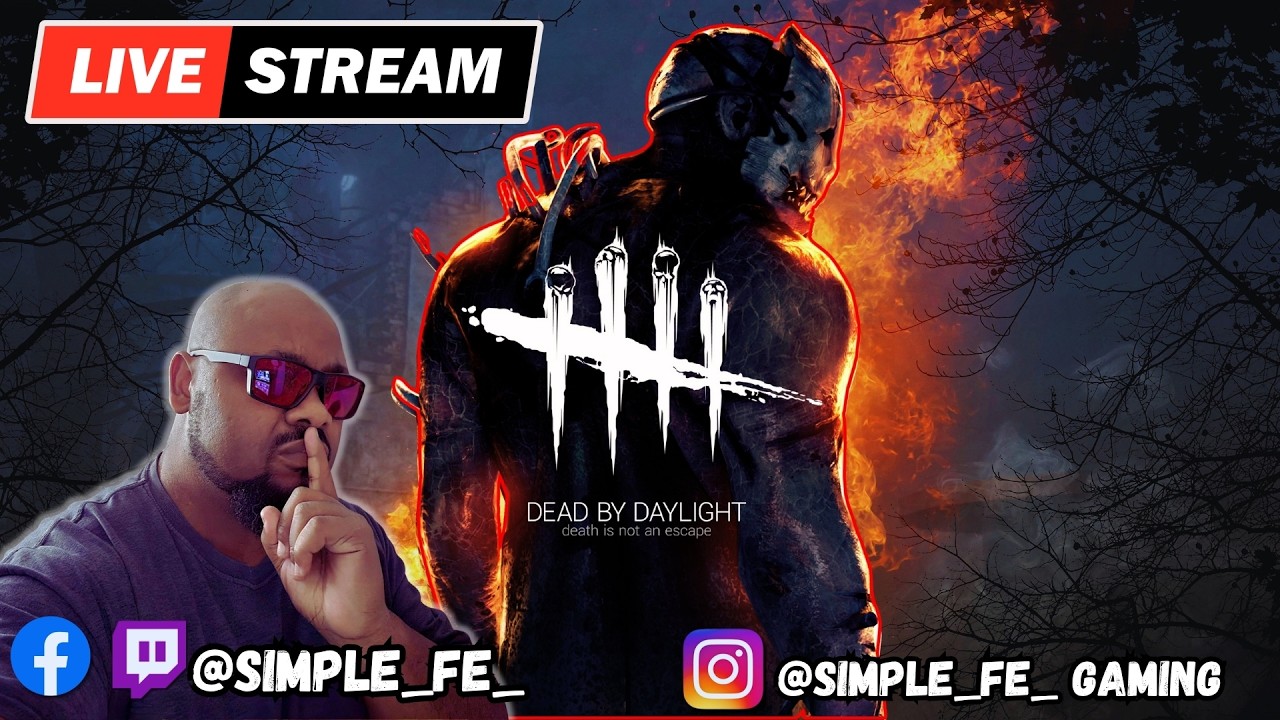 Dead By Daylight live stream [ Dead By Daylight Gameplay ]