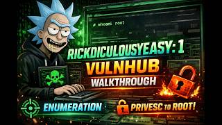 Famous RickdiculouslyEasy: 1 VulnHub Walkthrough (Full Exploit + Root Access 🔓🔥) Wealth