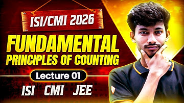 ISI & CMI 2026: Master Fundamental Principle of Counting | Sumit Sir | VOS