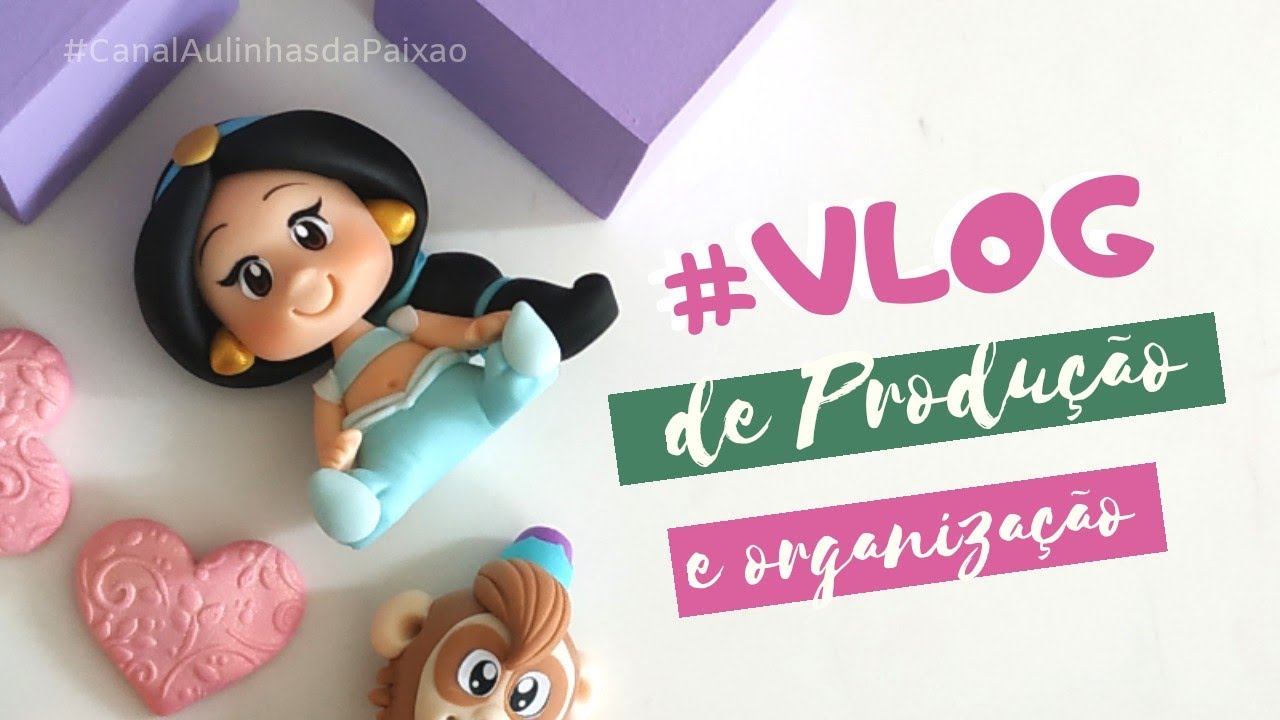 VLOG de produção e dicas de organização