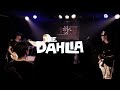 The Dahlia - Live at Kyoto 2025.05.17