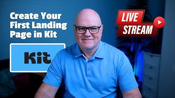 How to create your first landing page in Kit.