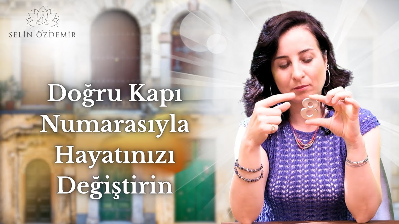 Doğru Kapı Numarasıyla Hayatınızı Değiştirin | Numeroloji ile Enerji Uyumu