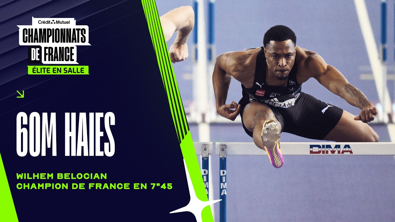 Wilhem Belocian est le roi du 60 m haies | Clermont 2026