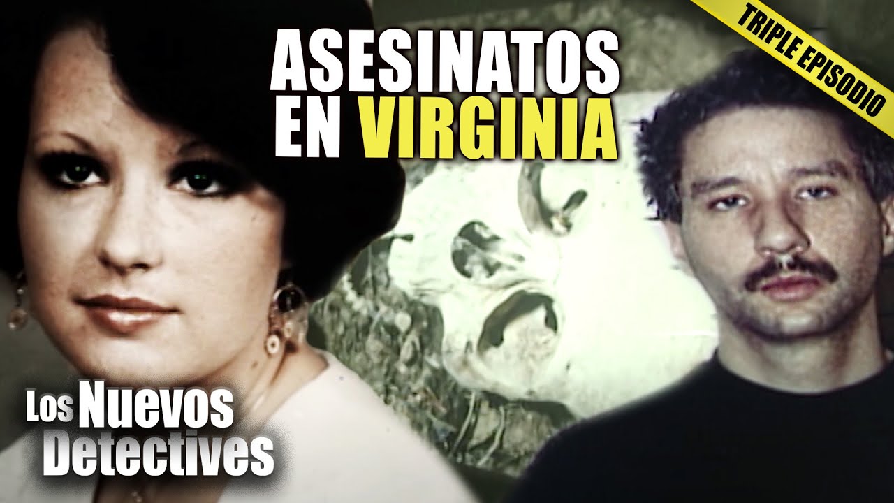 Peores Asesinatos En Virginia | TRIPLE EPISODIO | Nuevos Detectives