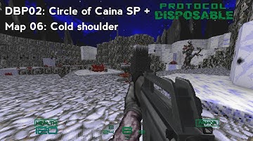 Doom 2 | DBP02: Circle of Caina SP + Protocol Disposable | Map06: Cold Shoulder