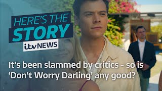 Is 'Don't Worry Darling' actually any good? | ITV News