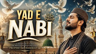 Yaad e Nabi | Sufi Kalam | Nasir Khan | Sufi Beats | Emotional Naat 2026