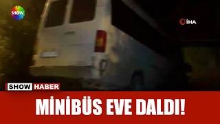El frenini çekmeyi unuttu, minibüs eve daldı!