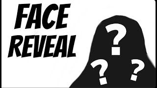 My Face Reveal