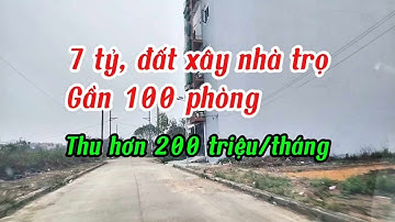 Bán đất nền Hòa Lạc giá 7 tỷ, xây NHÀ TRỌ 100 phòng, THU HƠN 200 TRIỆU/THÁNG, Bình Yên, Thạch Thất