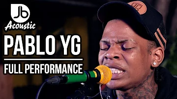 [NEW] Pablo YG | Jussbuss Acoustic | Full Performance