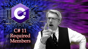 C# 11 - Required Members