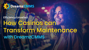 Efficiency Unveiled - How CMMS can transform Casino Maintenance