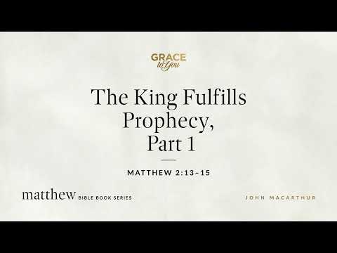 The King Fulfills