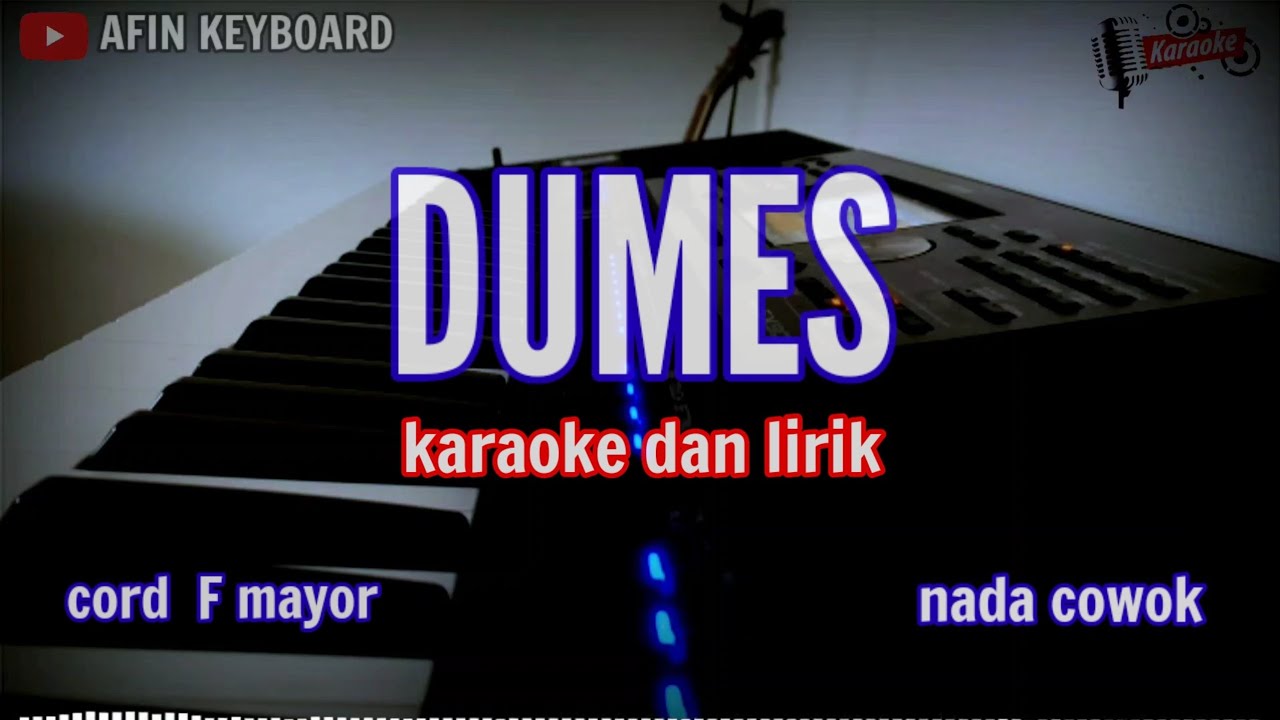 dumes karaoke dan lirik nada cowok YouTube
