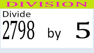 Divide 2798 by 5