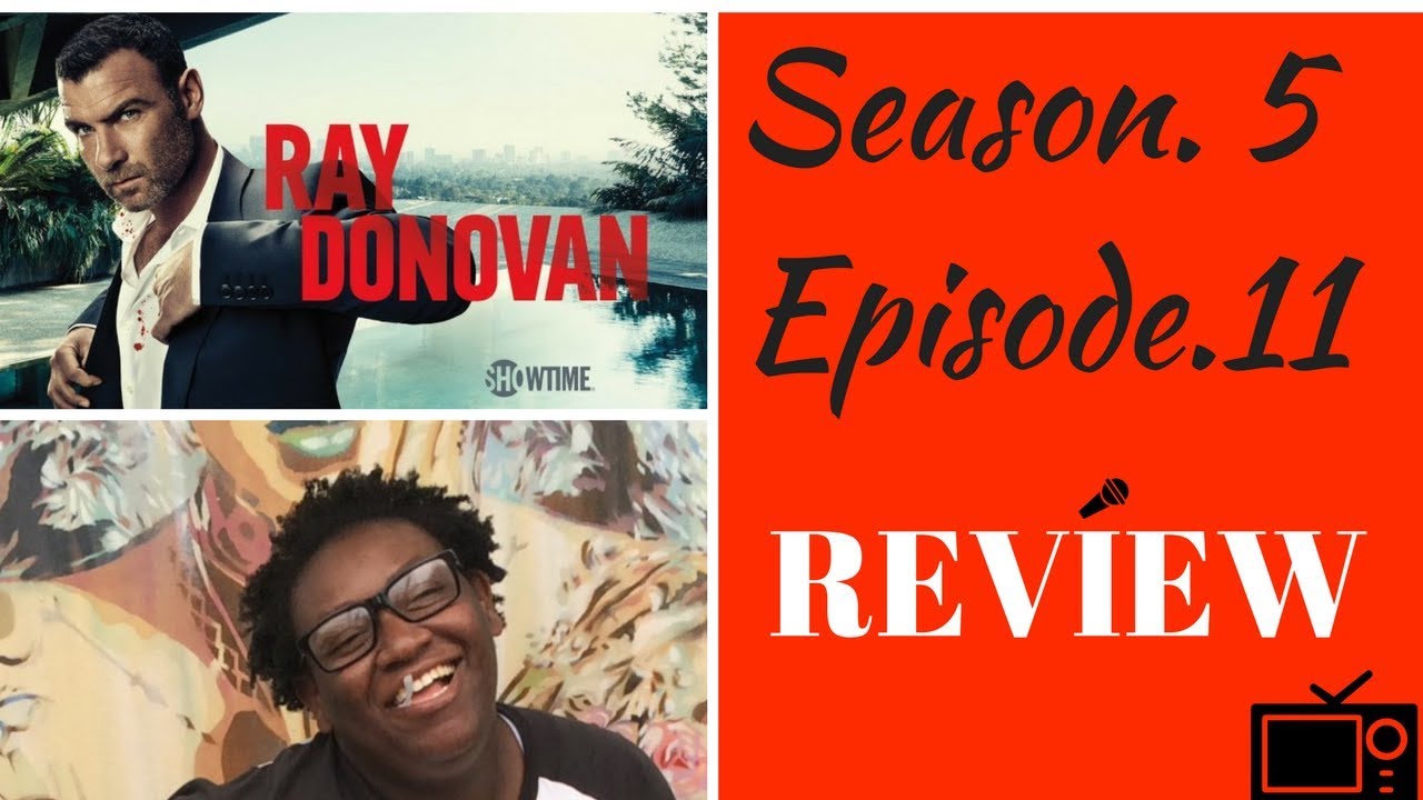 Download Ray Donovan Season 5 Episode 11 Review – Recap