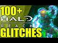 100+ Of The BEST Halo Reach Glitches Of All Time