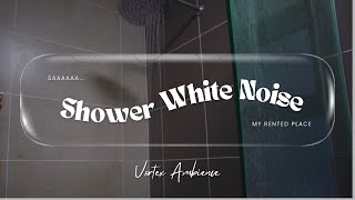 Shower Serenity: Relaxing Bathroom Shower White Noise 🌧️🚿