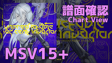 【Paradigm: Reboot】Unpredictable Nascent Invasion (MASSIVE 15+) Chart View(譜面確認)