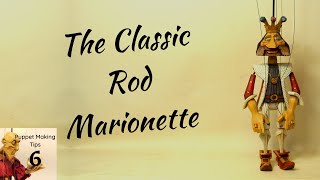 The Rod Marionette  (King Marionette made by Jakub Fiala)